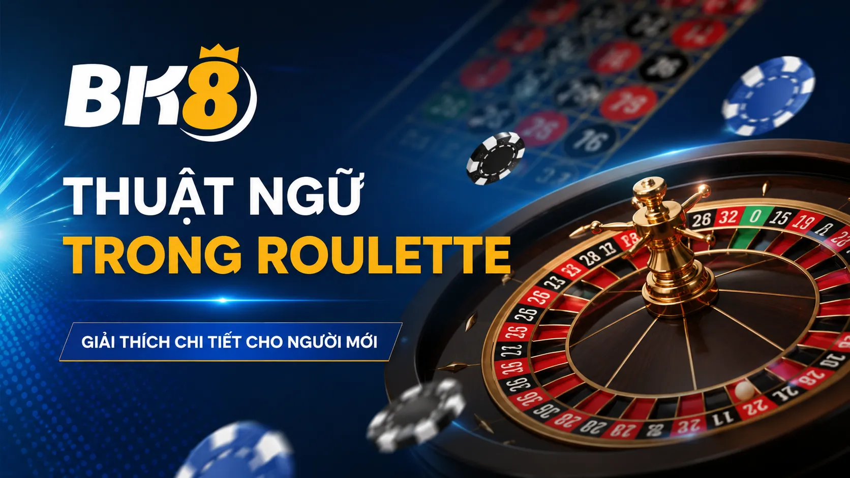 thuật ngữ trong Roulette